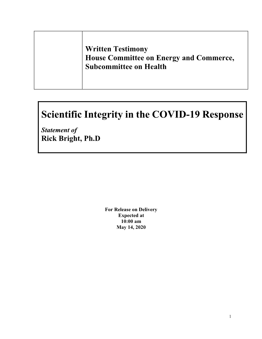 Scientific Integrity in the COVID-19 Response