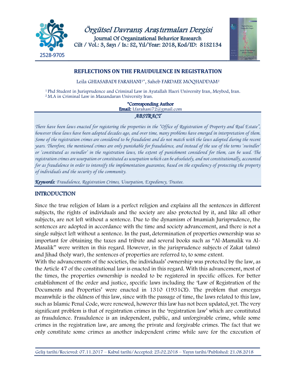 Davranış Araştırmaları Dergisi Journal of Organizational Behavior Research Cilt / Vol.: 3, Sayı / Is.: S2, Yıl/Year: 2018, Kod/ID: 81S2134