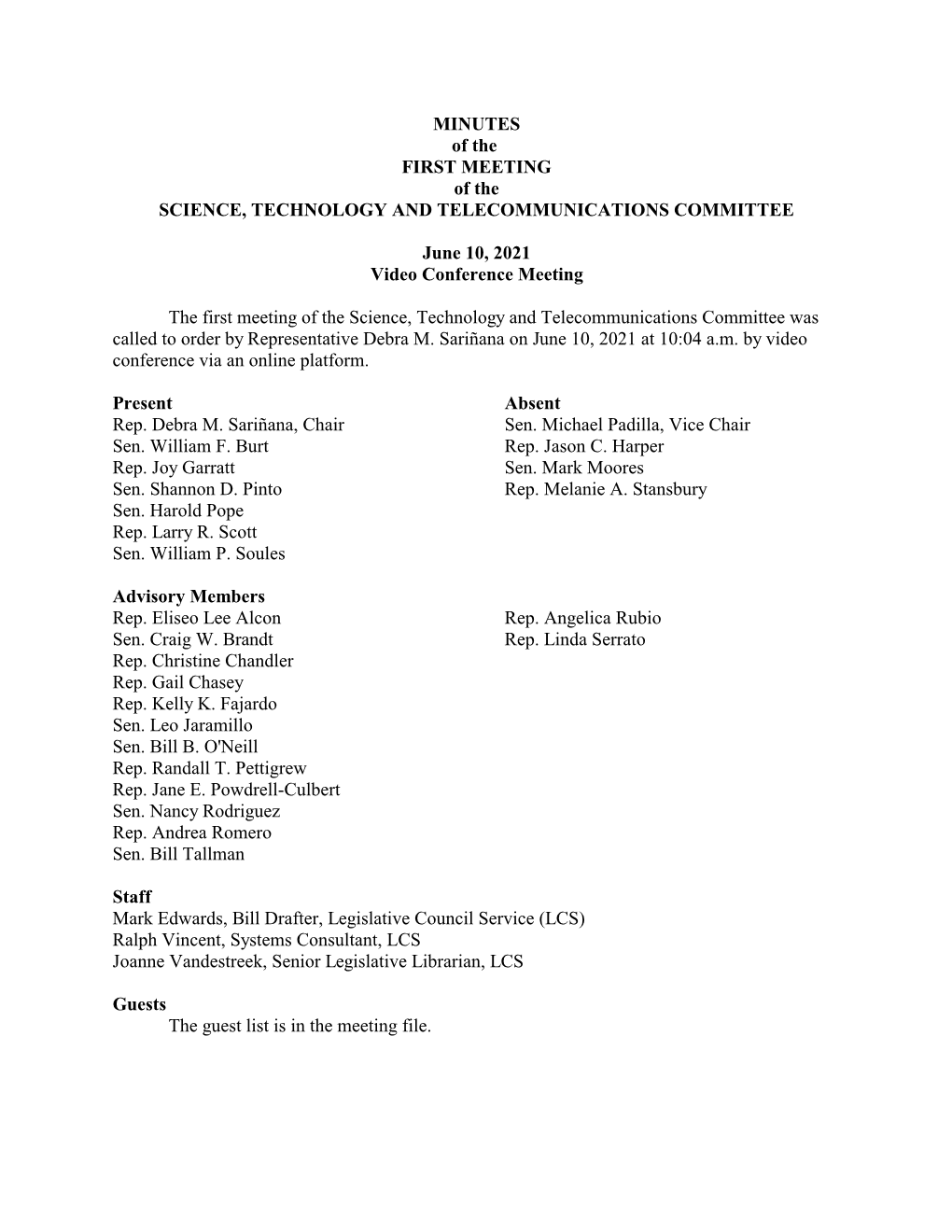 MINUTES of the FIRST MEETING of the SCIENCE, TECHNOLOGY and TELECOMMUNICATIONS COMMITTEE June 10, 2021 Video Conference Meeting