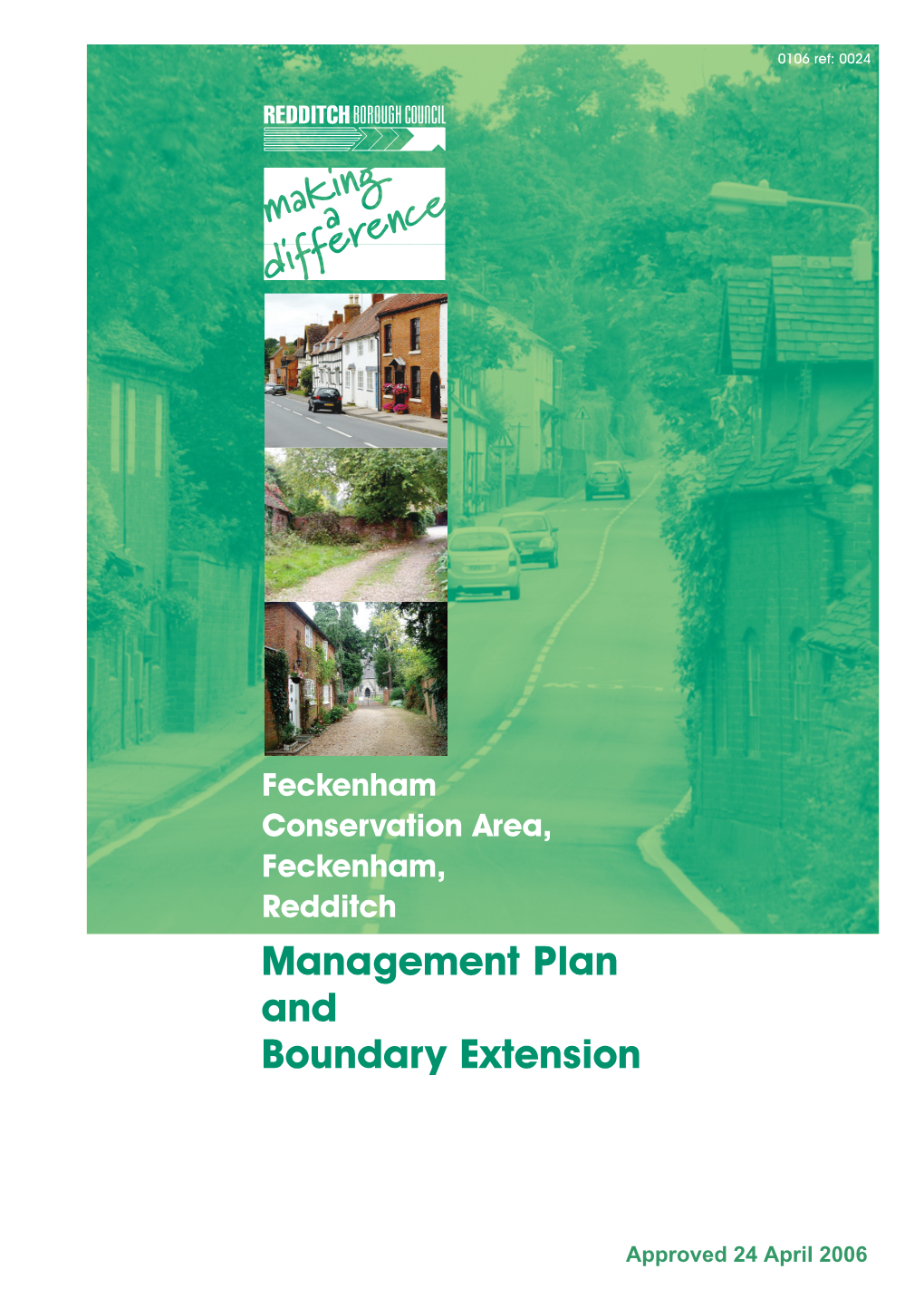 Feckenham Conservation Area Management Plan & Boundary Extension Page 1 Section A