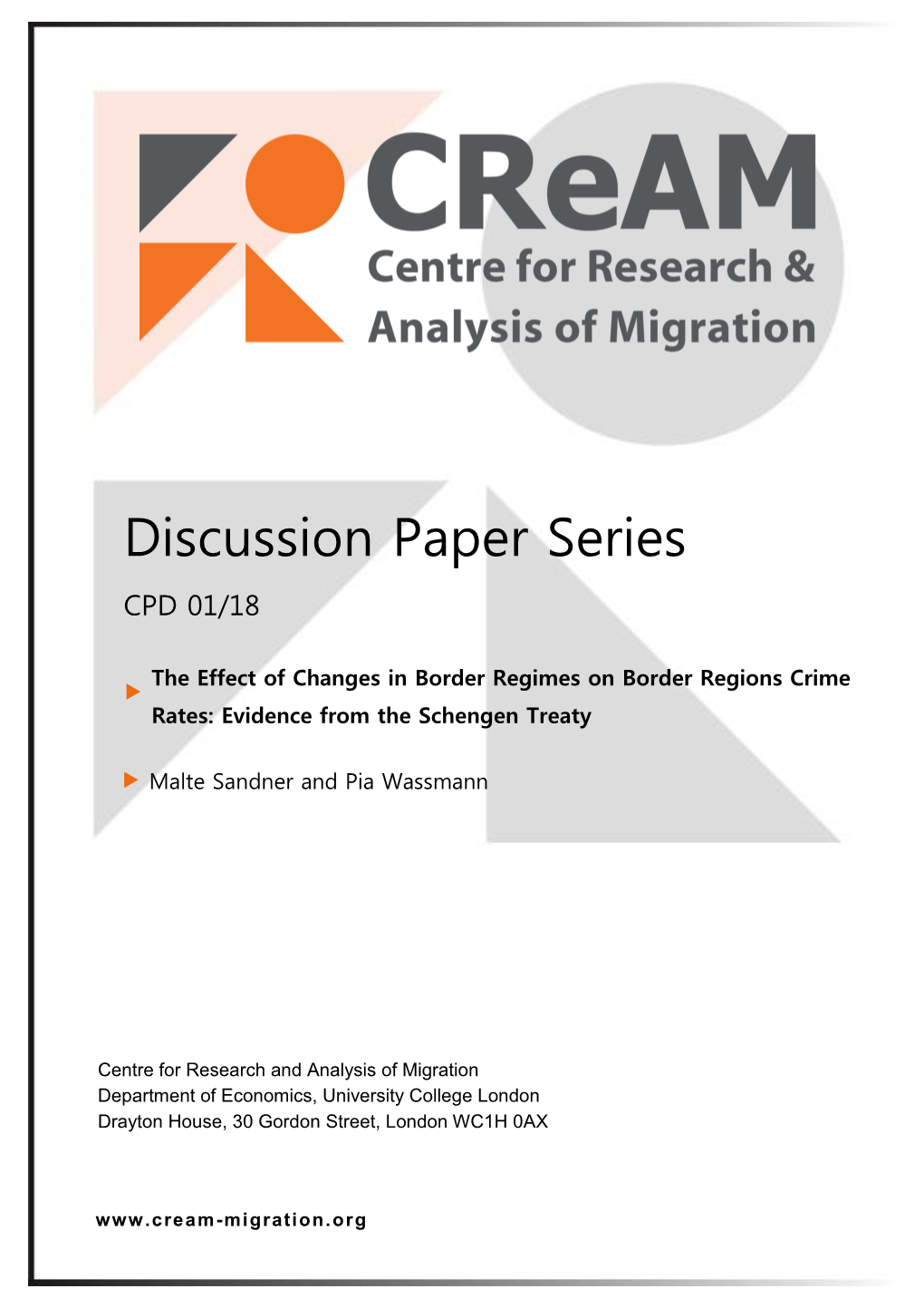 The Effect of Changes in Border Regimes on Border Regions Crime Rates: Evidence from the Schengen Treaty