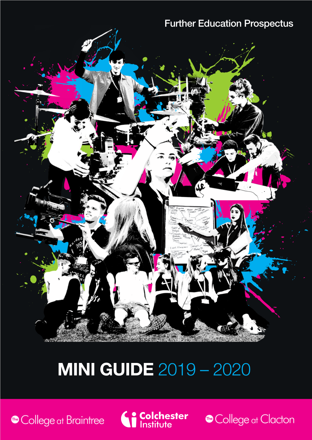 MINI GUIDE 2019 – 2020 During the Inspection, Our Students Were Commended on OFSTED Their Confdence, Behaviour and Positive Attitude Towards Their Learning