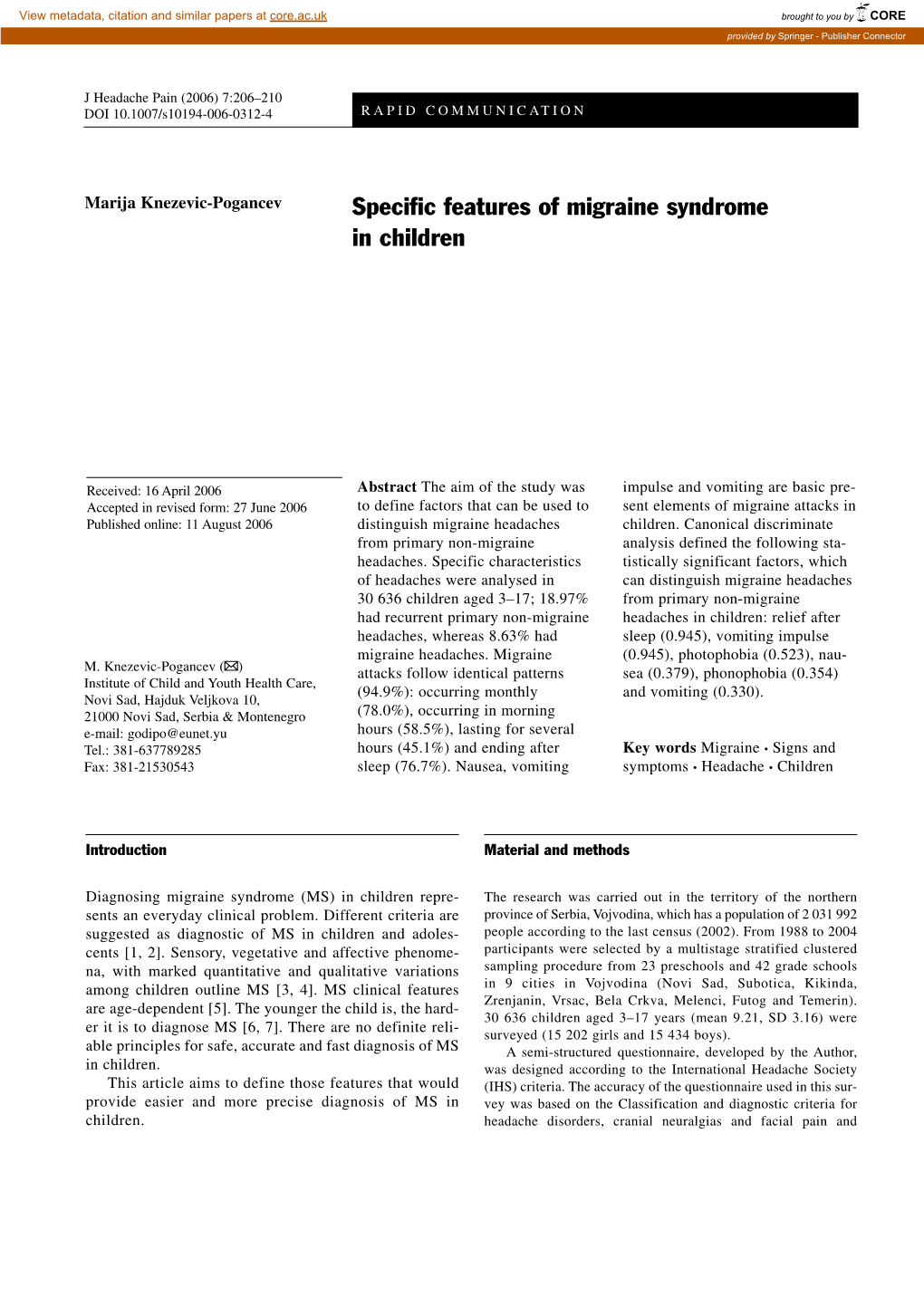 Specific Features of Migraine Syndrome in Children