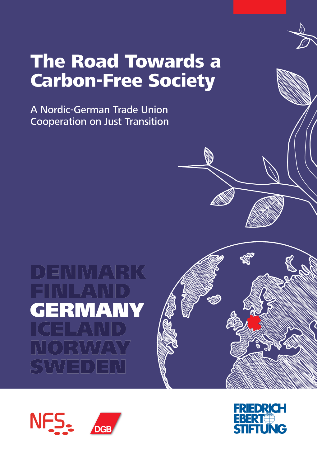 The Road Towards a Carbon-Free Society