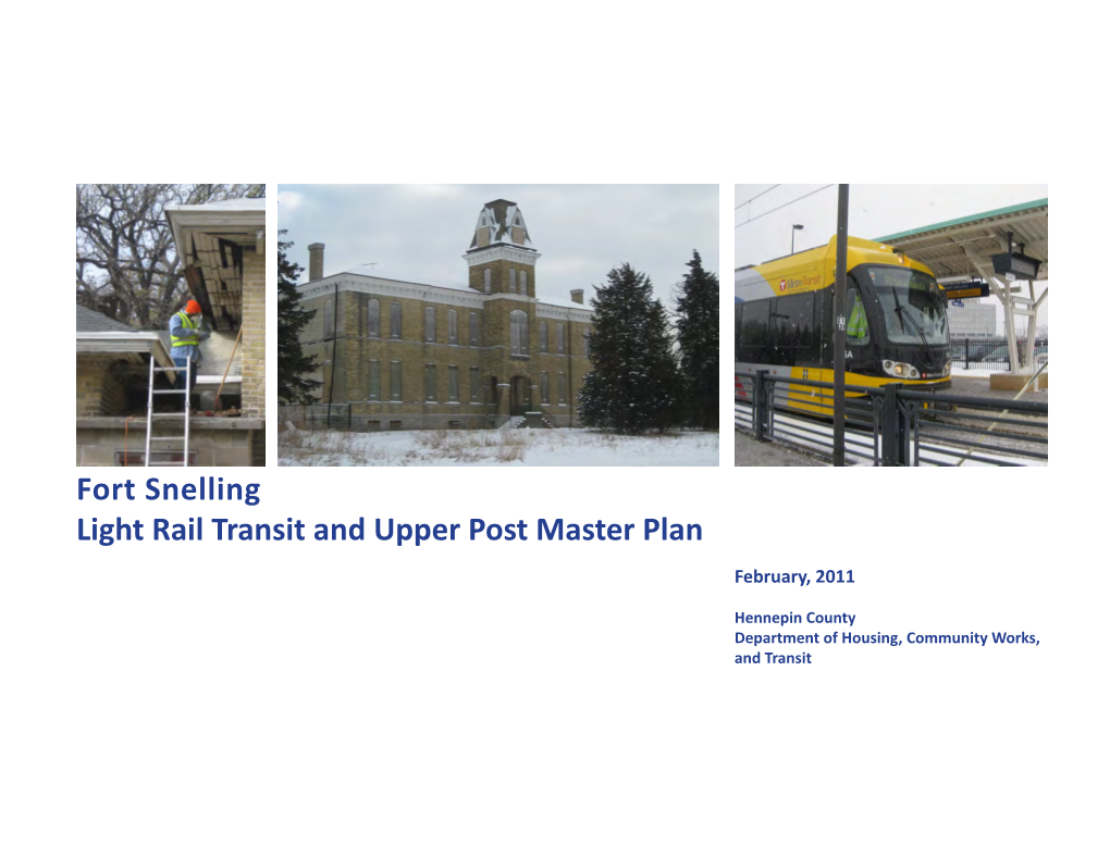 Fort Snelling Light Rail Transit and Upper Post Master Plan