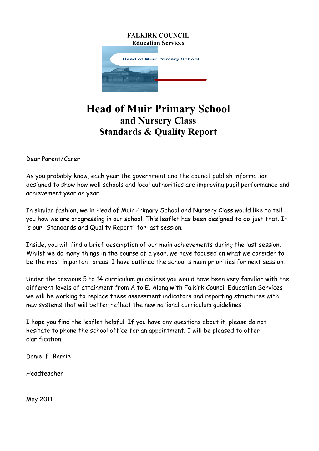 Head of Muir Primary School and Nursery Class Standards & Quality