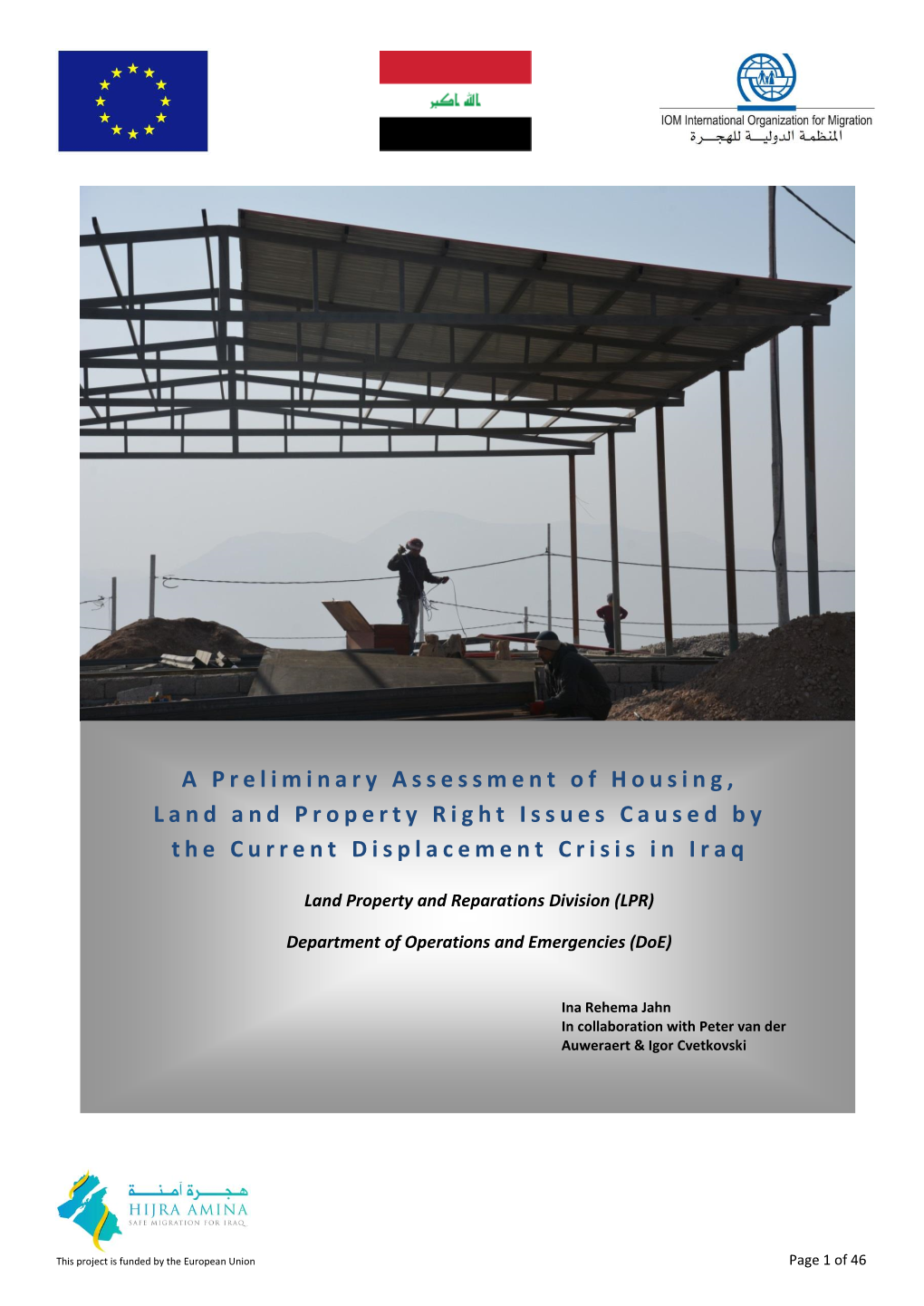 A Preliminary Assessment of Housing, Land and Property Right Issues Caused by the Current Displacement Crisis in Iraq