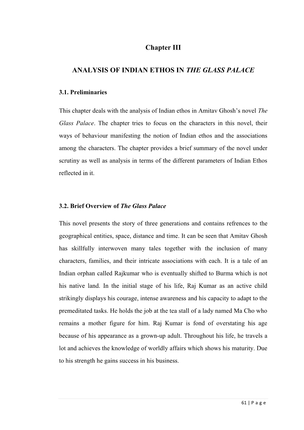 Chapter III ANALYSIS of INDIAN ETHOS in the GLASS PALACE