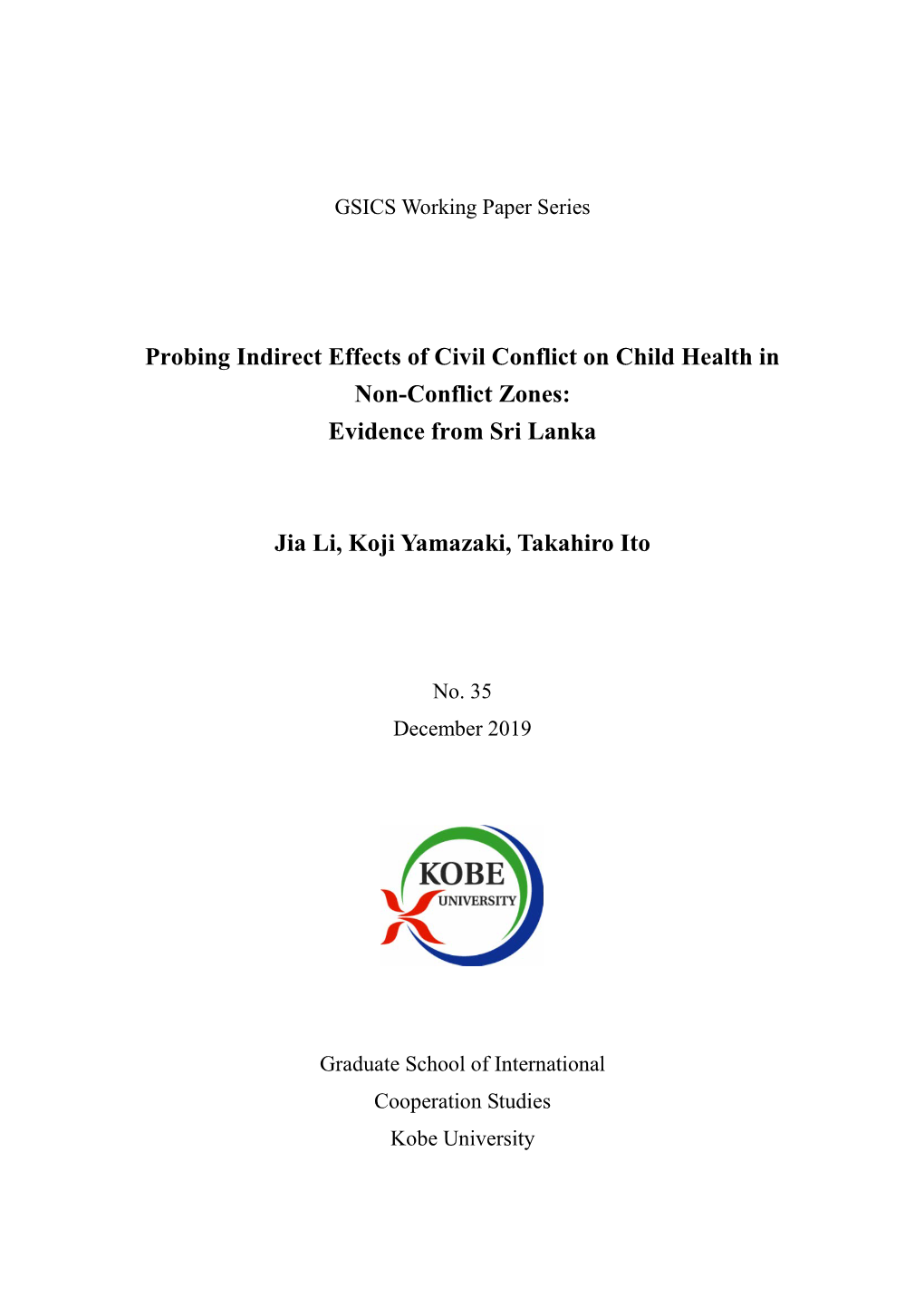 Probing Indirect Effects of Civil Conflict on Child Health in Non-Conflict Zones: Evidence from Sri Lanka