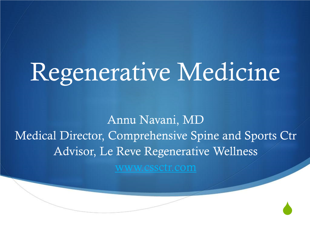 Evolution and Historical Aspects of Regenerative Medicine In