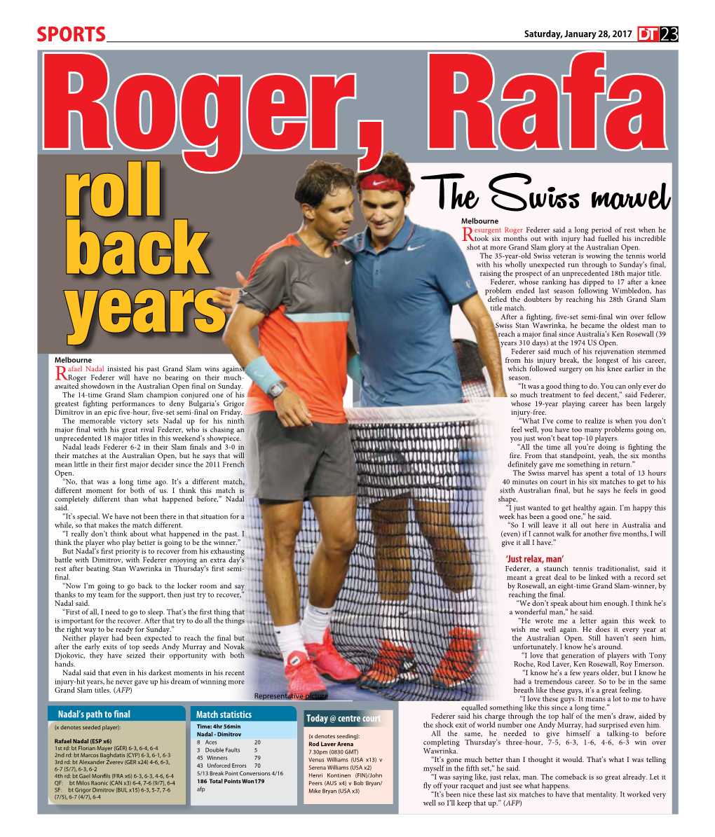 SPORTS Saturday, January 28, 2017 23 Roger, Rafa