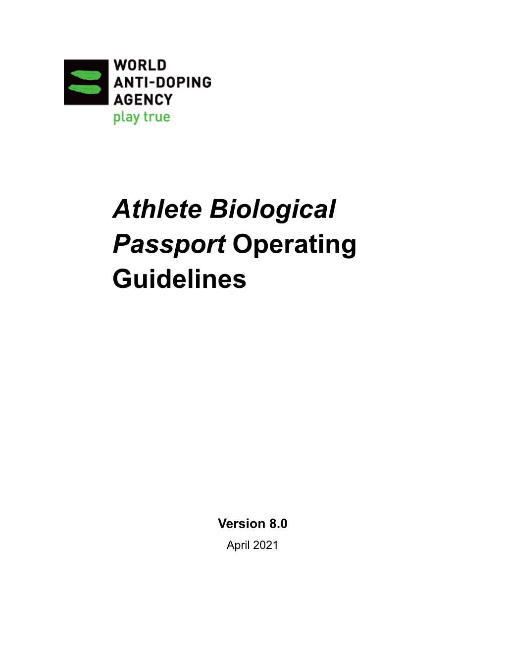 Athlete Biological Passport (ABP)