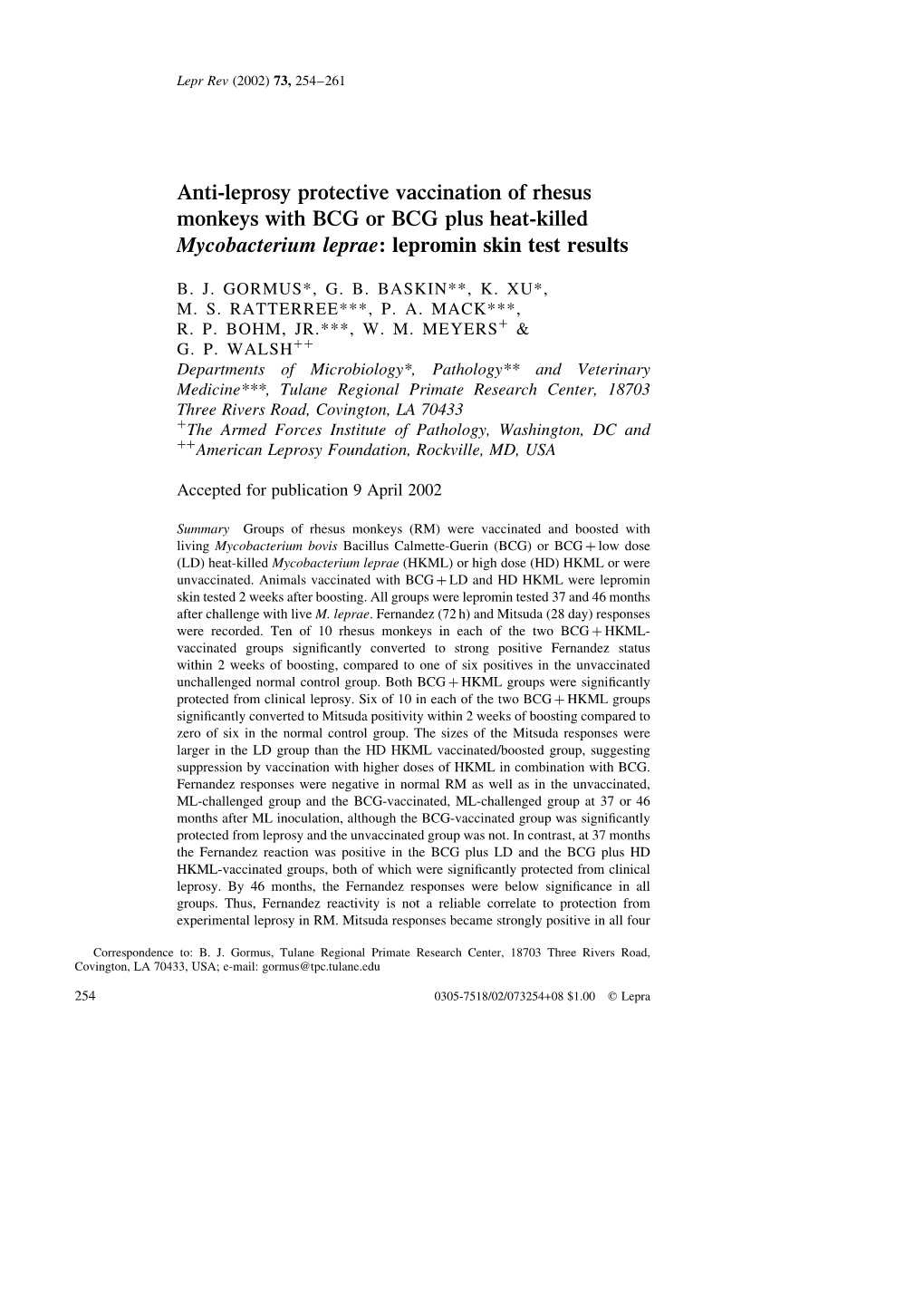 Anti-Leprosy Protective Vaccination of Rhesus Monkeys with BCG Or BCG Plus Heat-Killed Mycobacterium Leprae: Lepromin Skin Test Results