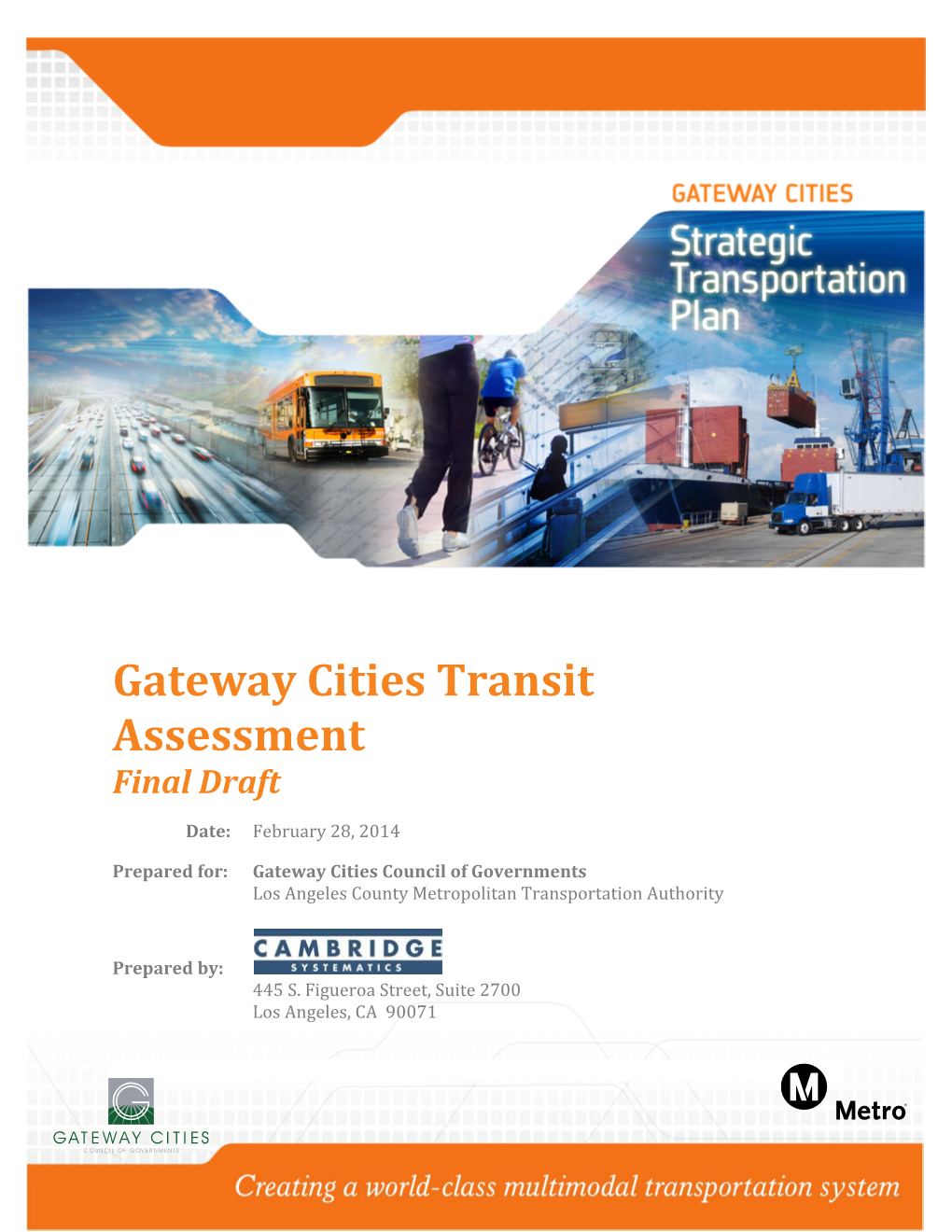 Gateway Cities Transit Assessment Final Draft Date: February 28, 2014