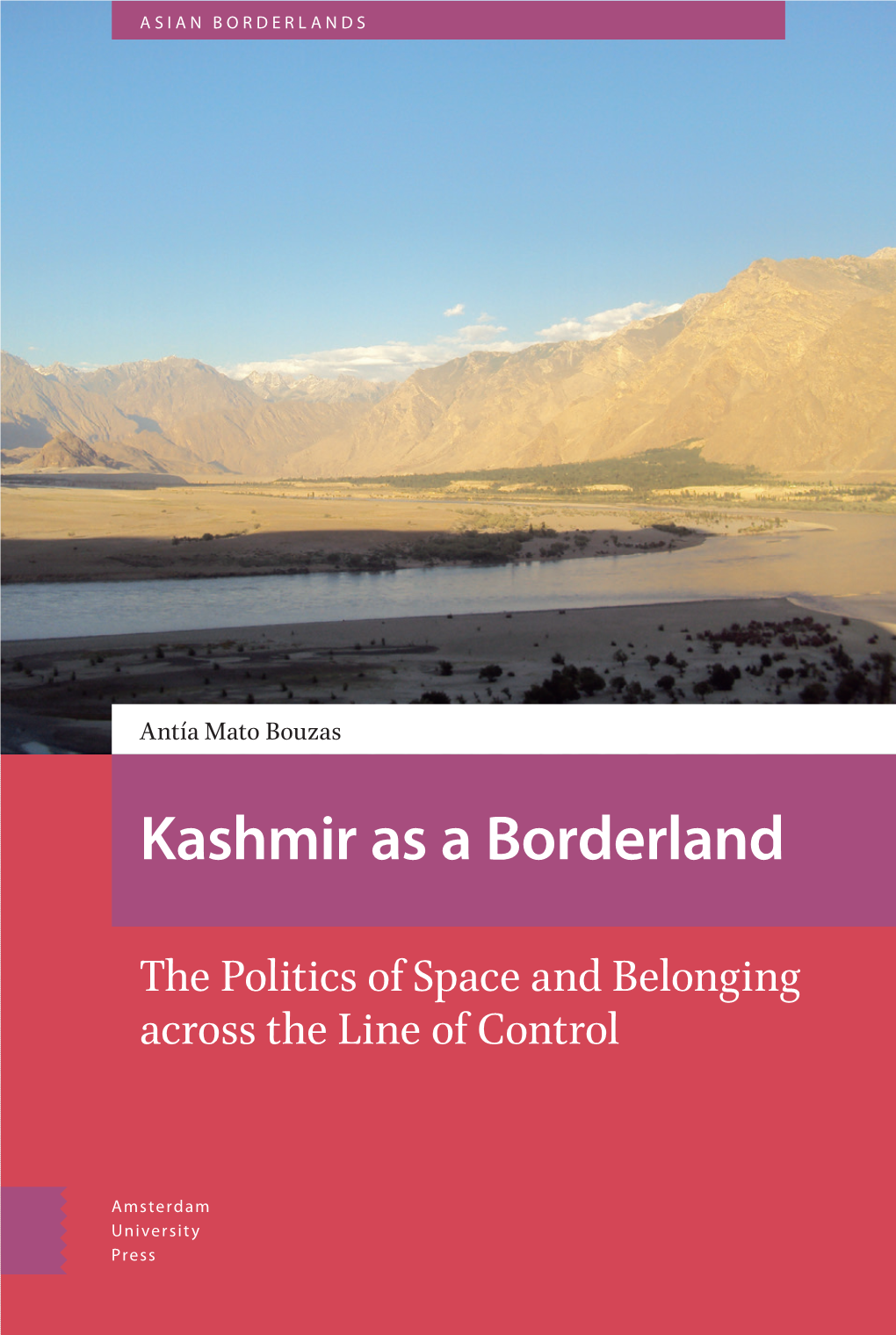 Kashmir As a Borderland a As Kashmir