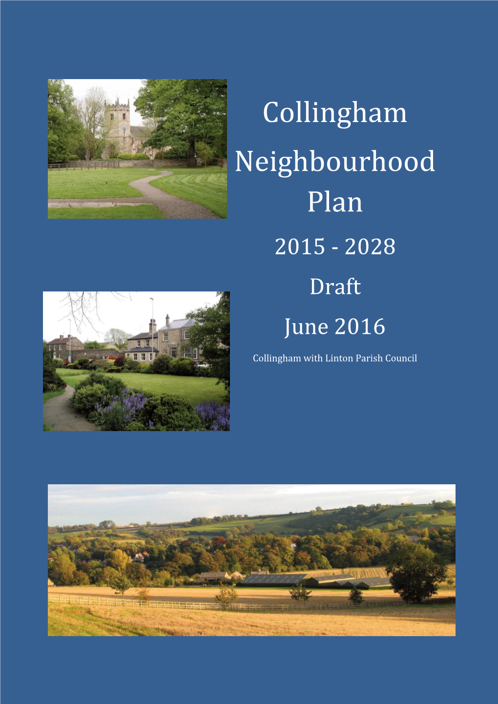 Collingham Neighbourhood Plan - Draft 3