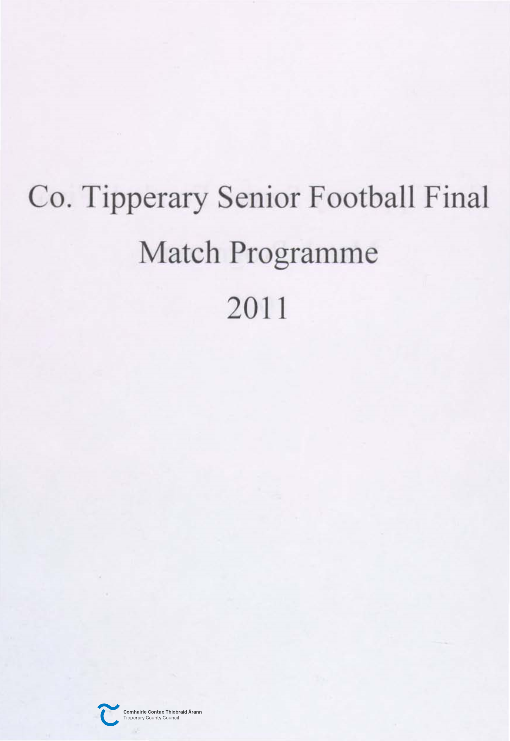 Co. Tipperary Senior Football Final Match Programme 2011