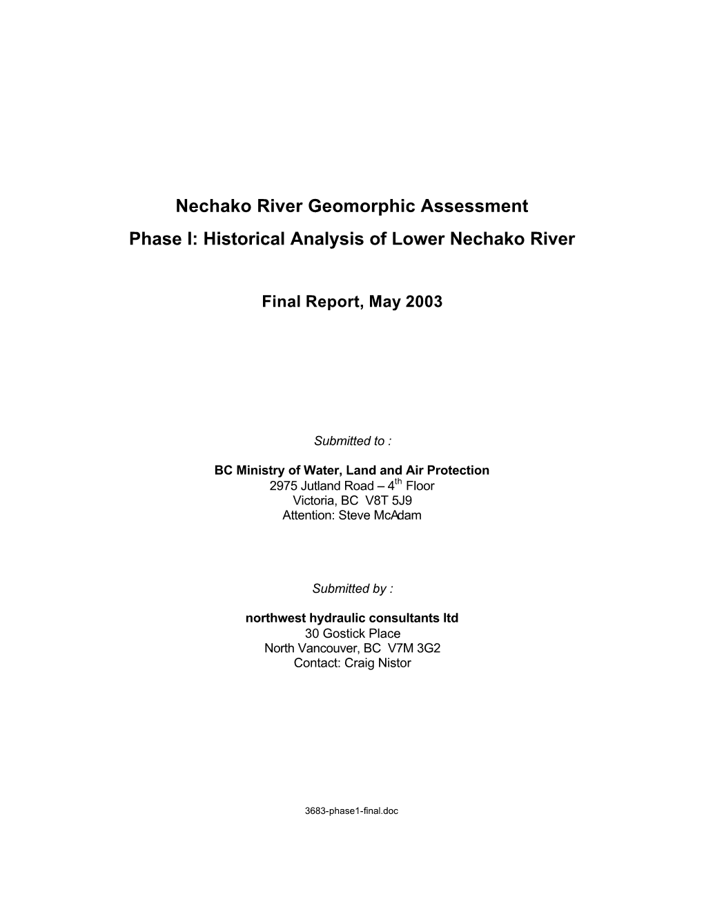 Nechako River Geomorphic Assessment Phase I: Historical Analysis of Lower Nechako River