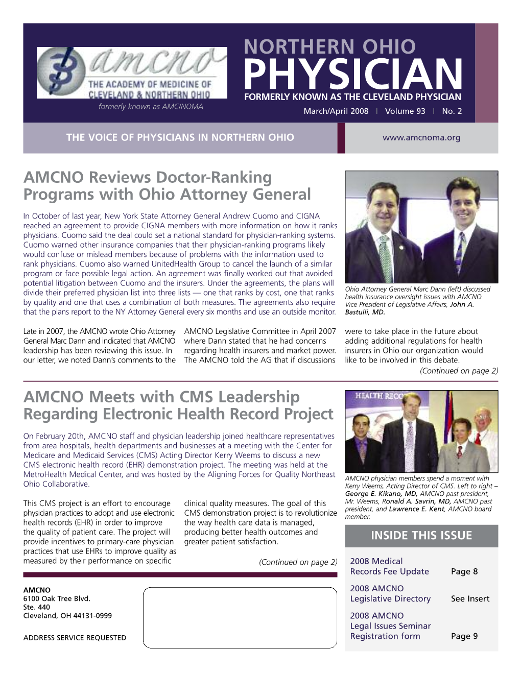 PHYSICIAN FORMERLY KNOWN AS the CLEVELAND PHYSICIAN Formerly Known As AMC/NOMA March/April 2008 | Volume 93 | No