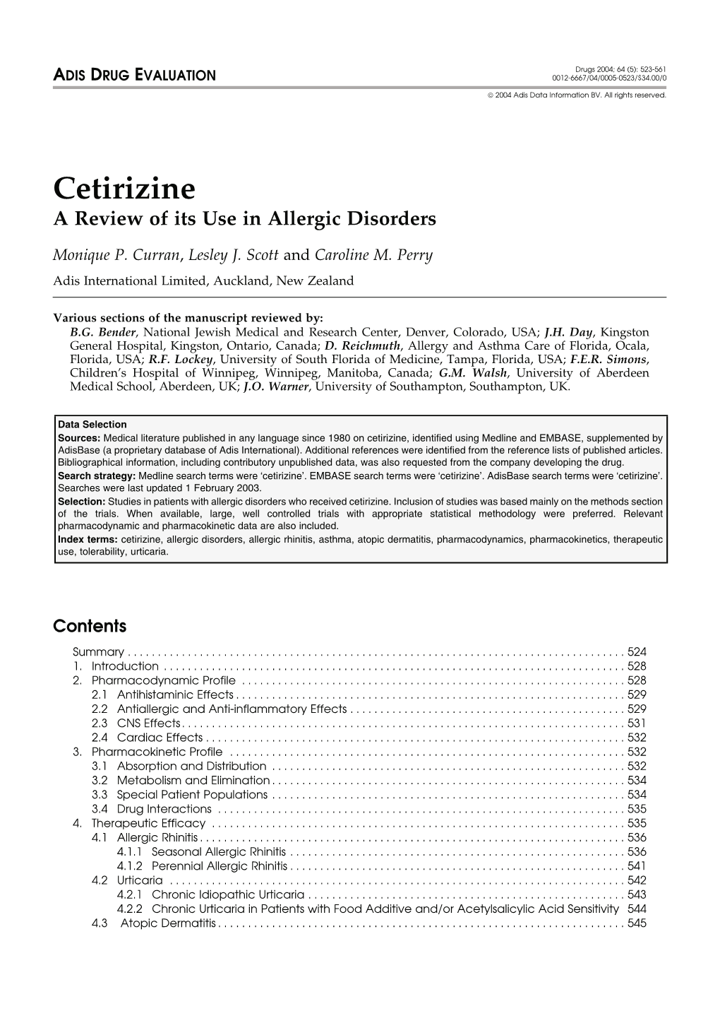 Cetirizine a Review of Its Use in Allergic Disorders