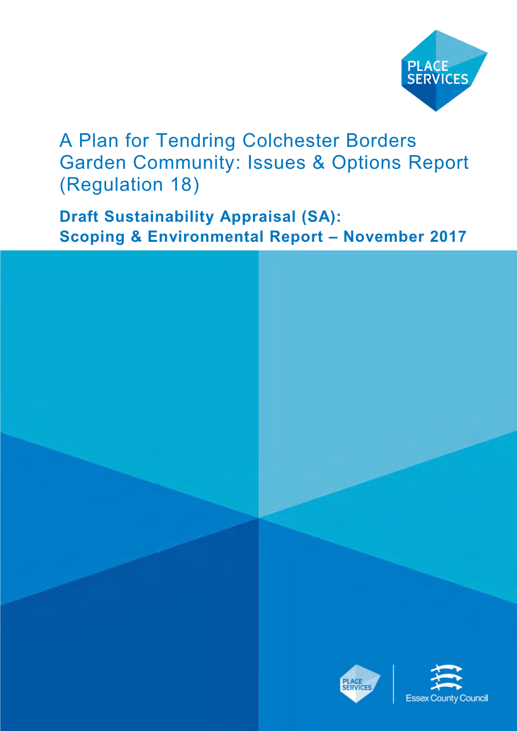 A Plan for Tendring Colchester Borders Garden Community