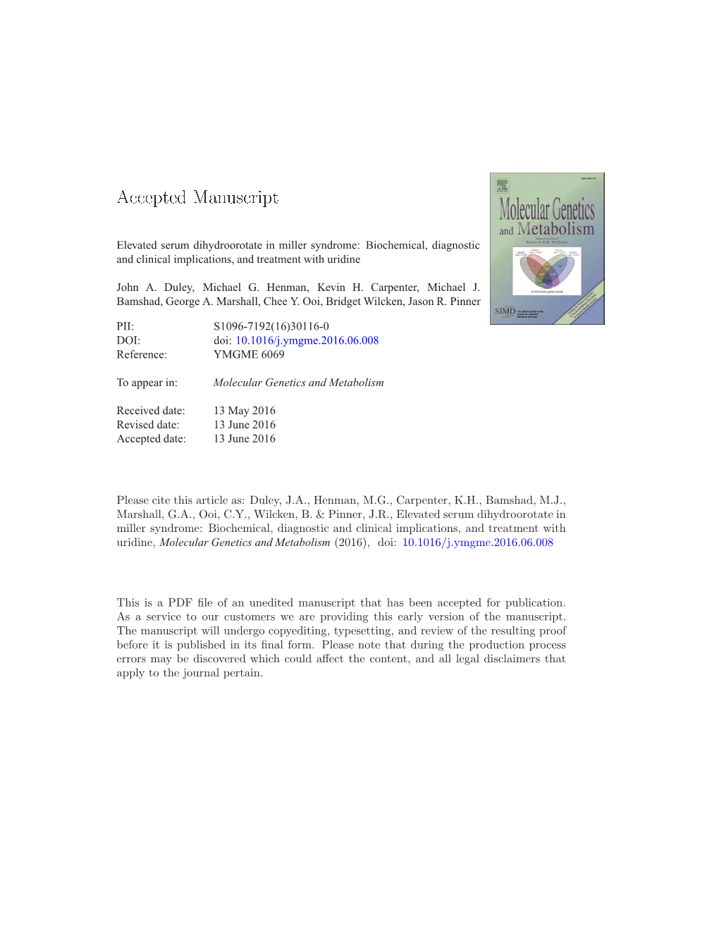 Elevated Serum Dihydroorotate in Miller Syndrome: Biochemical, Diagnostic and Clinical Implications, and Treatment with Uridine