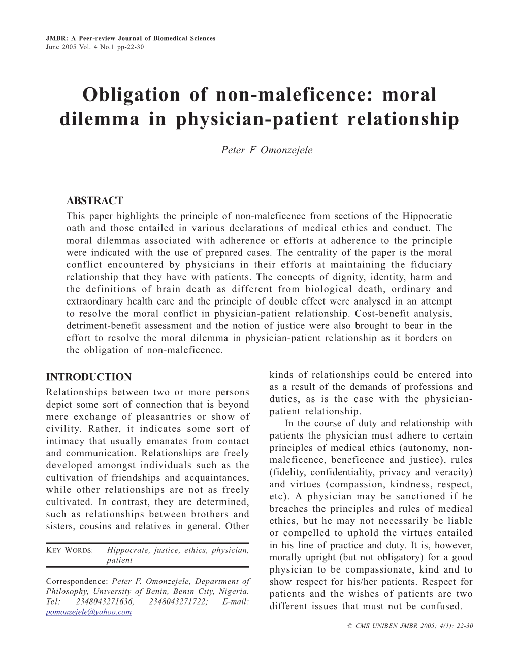Obligation of Non-Maleficence: Moral Dilemma in Physician-Patient Relationship