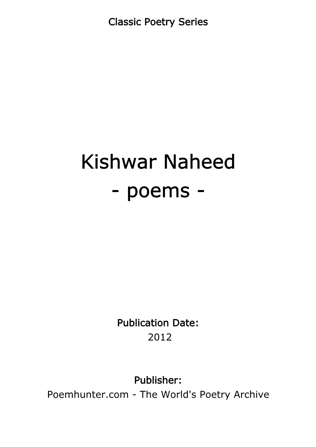 Kishwar Naheed - Poems