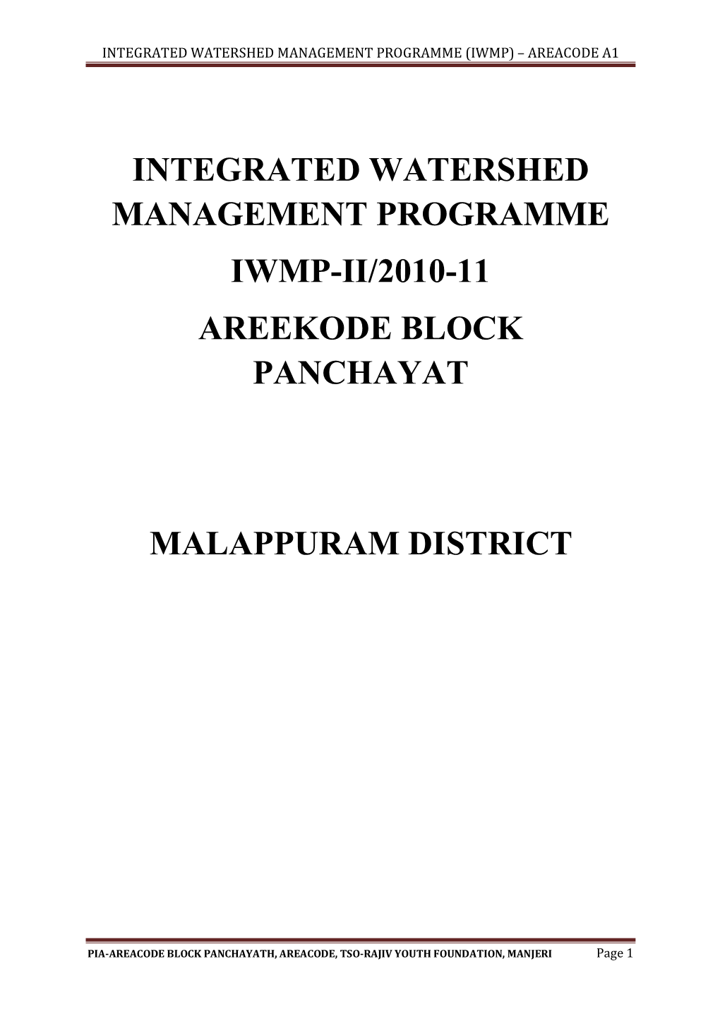Integrated Watershed Management Programme Iwmp-Ii/2010-11 Areekode Block Panchayat