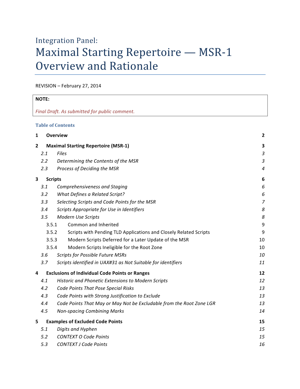 Maximal Starting Repertoire — MSR-1: Overview and Rationale
