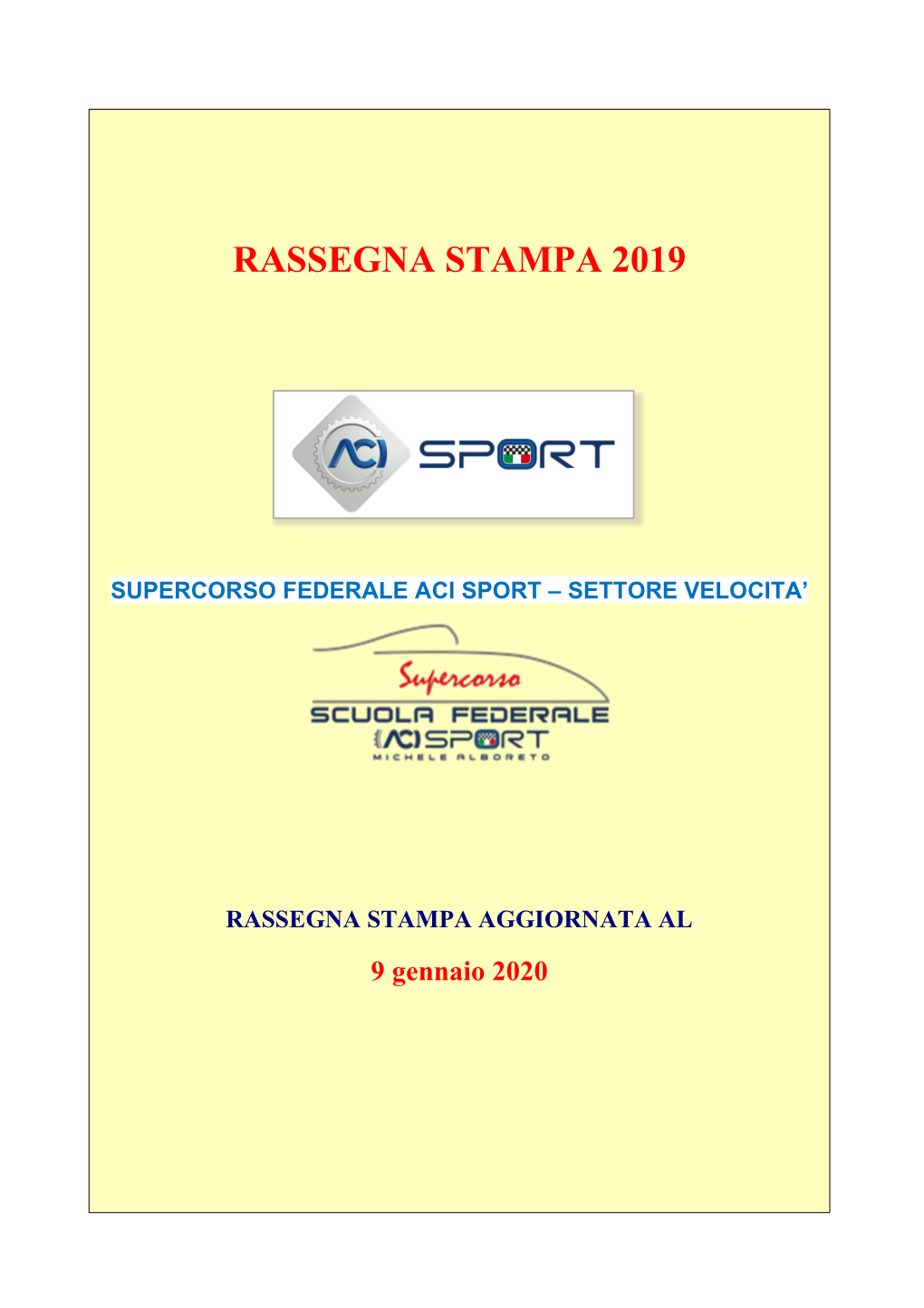 Supercorso Federale Aci Sport – Settore Velocita’