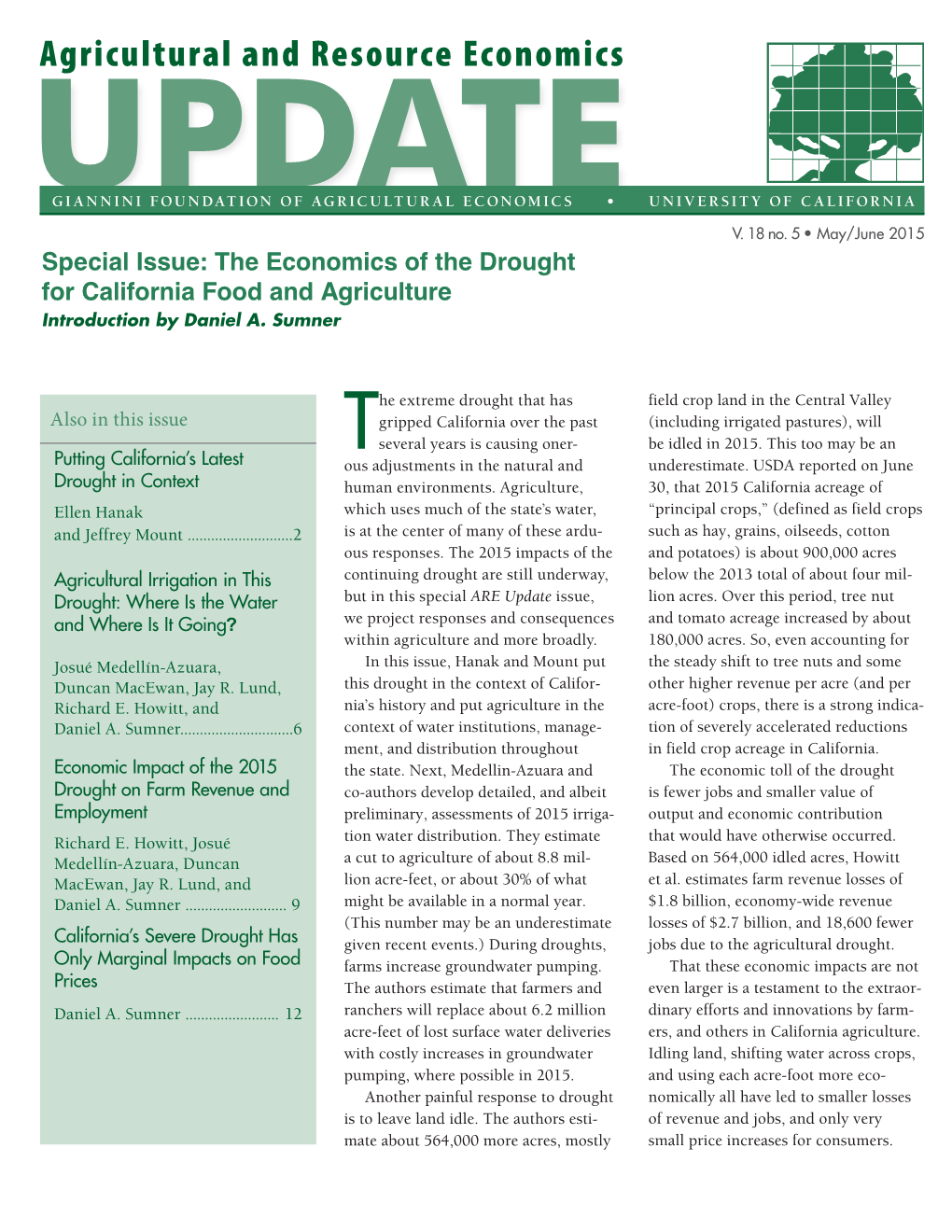 The Economics of the Drought for California Food and Agriculture Introduction by Daniel A