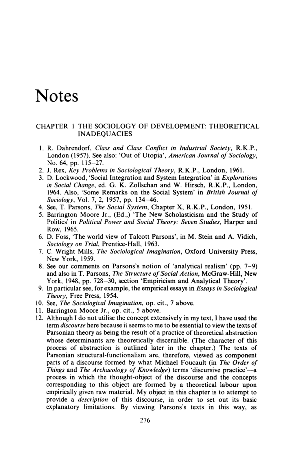 CHAPTER I the SOCIOLOGY of DEVELOPMENT: THEORETICAL INADEQUACIES I. R. Dahrendorf, Class and Class Conflict in Industrial Socie