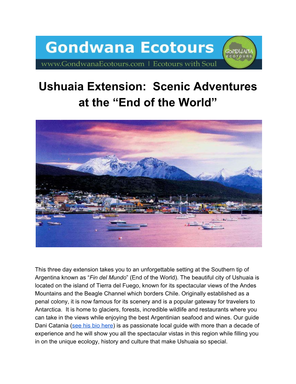 Ushuaia Extension: Scenic Adventures at the “End of the World”