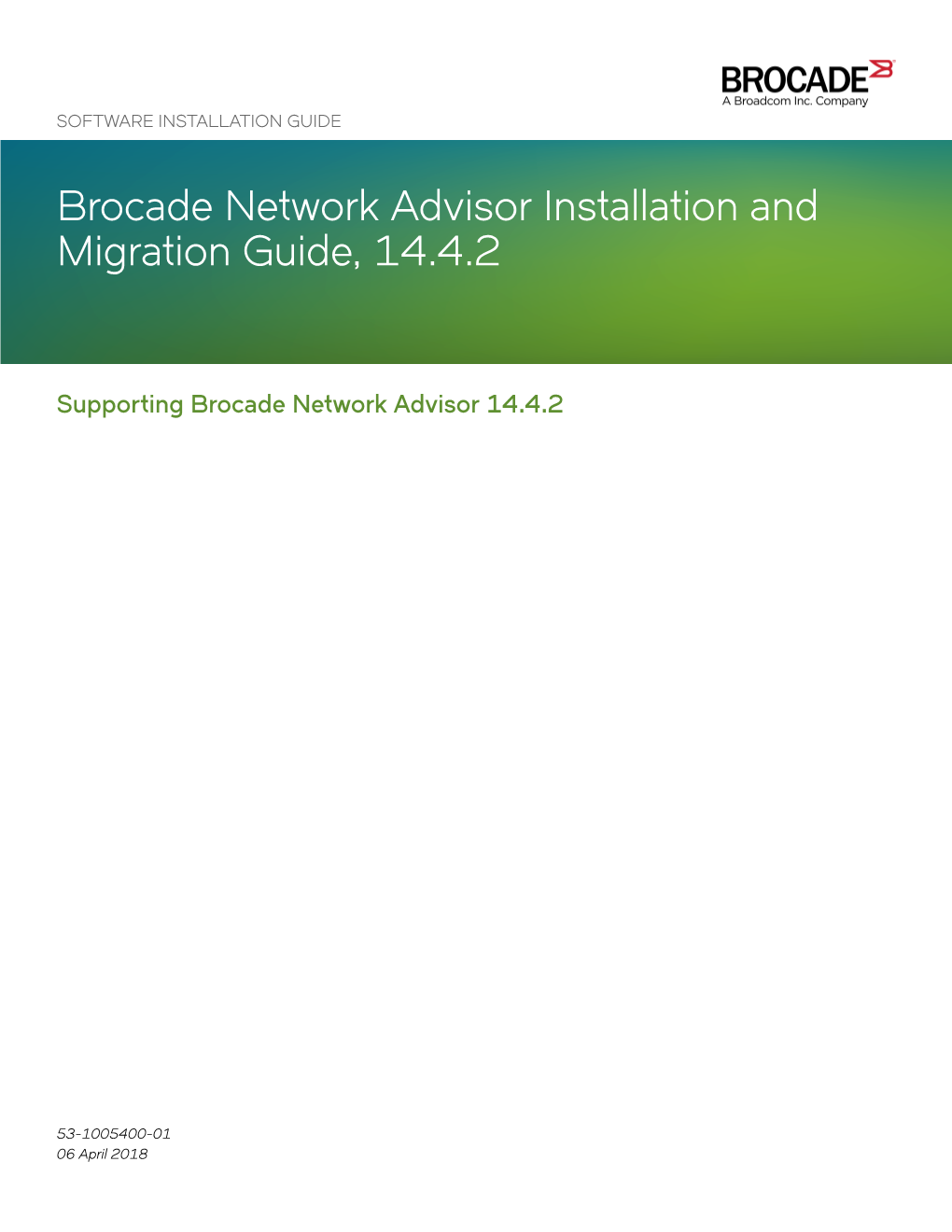 Brocade Network Advisor Installation and Migration Guide, 14.4.2