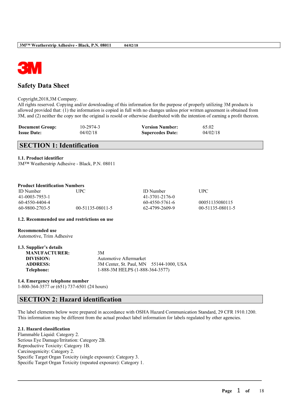 Safety Data Sheet SECTION 1: Identification SECTION 2: Hazard Identification