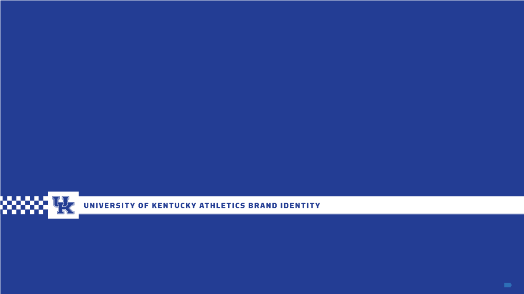 University of Kentucky Athletics Brand Identity