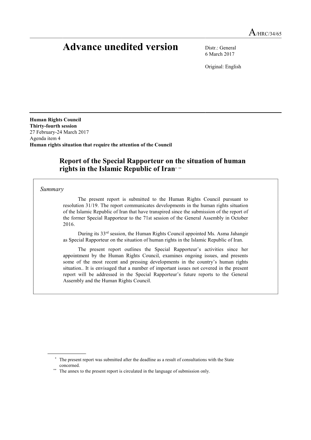 Report of the Special Rapporteur on the Situation of Human Rights in the Islamic Republic of Iran* **