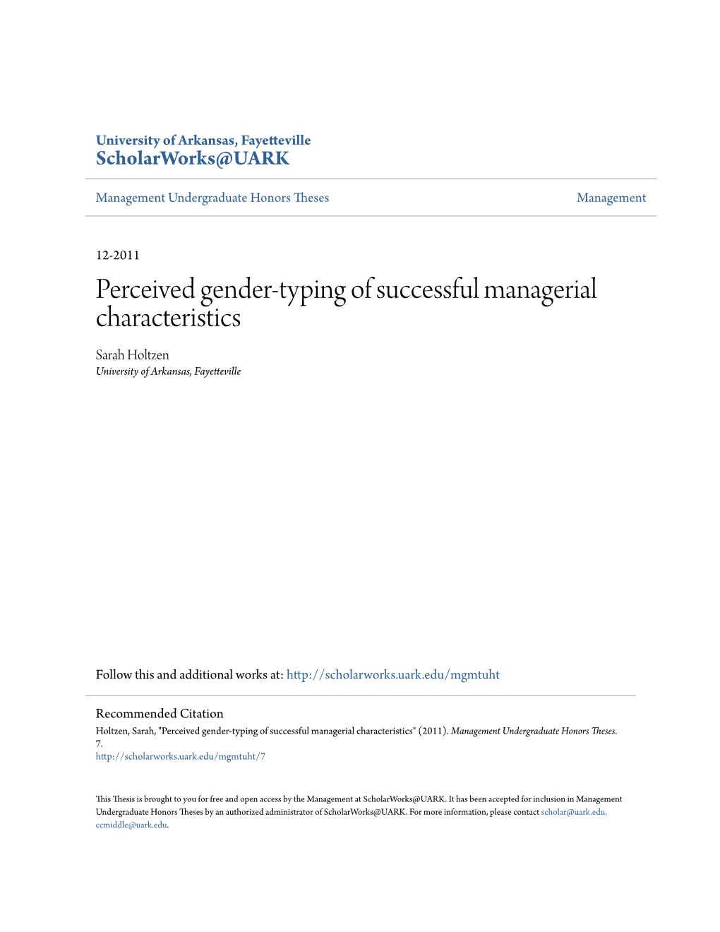 Perceived Gender-Typing of Successful Managerial Characteristics Sarah Holtzen University of Arkansas, Fayetteville