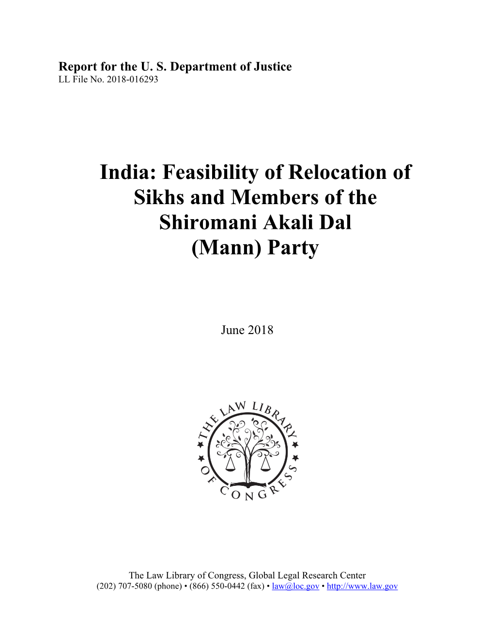 Feasibility of Relocation of Sikhs and Members of the Shiromani Akali Dal (Mann) Party