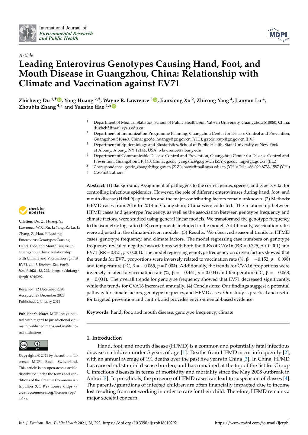 Leading Enterovirus Genotypes Causing Hand, Foot, and Mouth Disease in Guangzhou, China: Relationship with Climate and Vaccination Against EV71