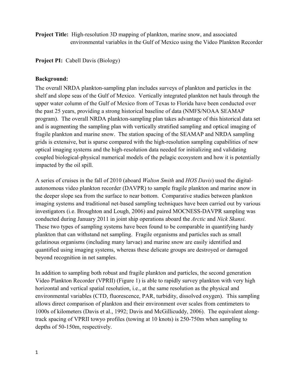 Mapping the Spatial Extent and Concentration of the Subsurface Oil Plume and Its Relationship