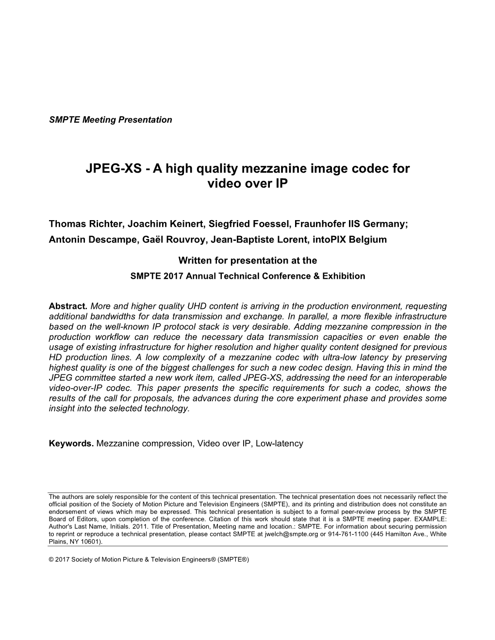 JPEG-XS - a High Quality Mezzanine Image Codec for Video Over IP