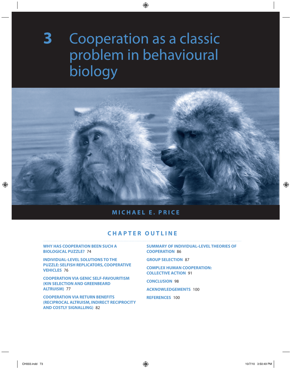 3 Cooperation As a Classic Problem in Behavioural Biology