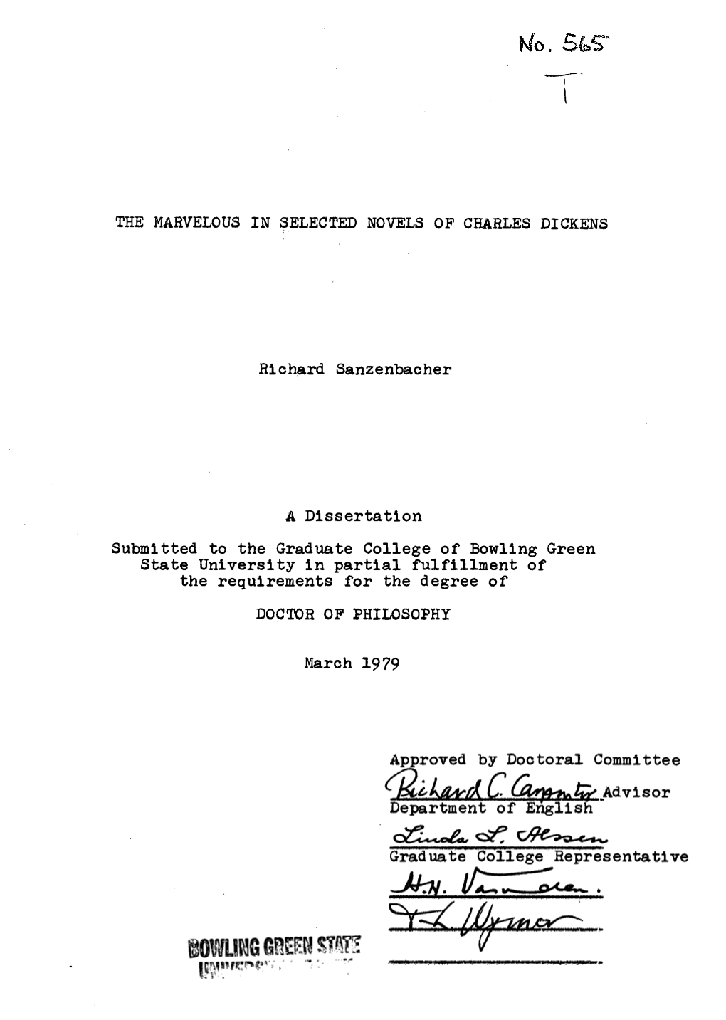 THE MARVELOUS in SELECTED NOVELS of CHARLES DICKENS Richard Sanzenbacher a Dissertation Submitted to the Graduate College Of