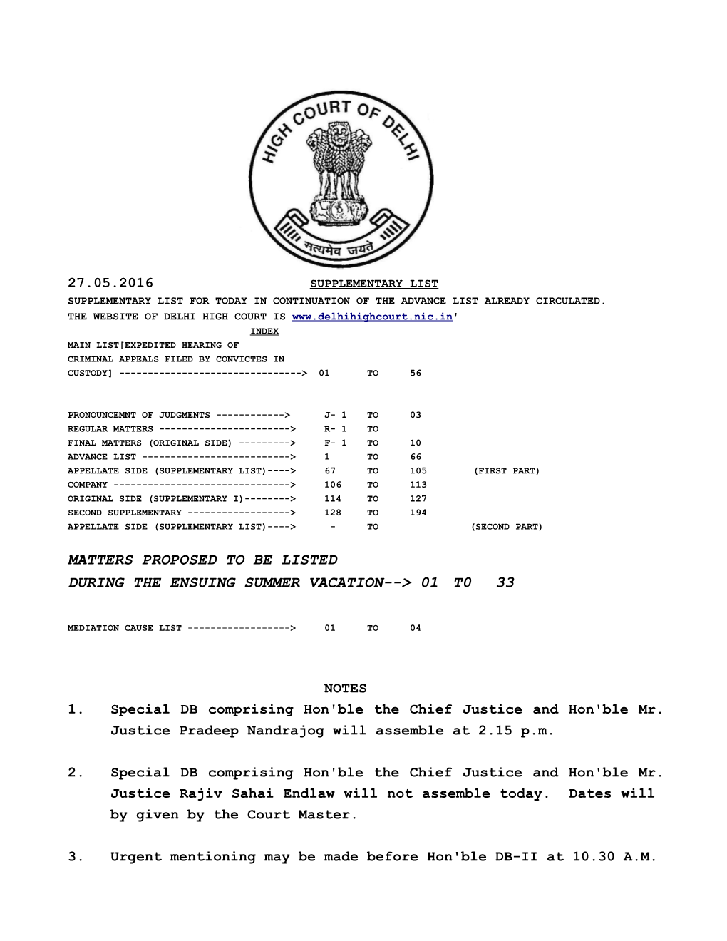 Matters Proposed to Be Listed During the Ensuing Summer Vacation--> 01 T0 33