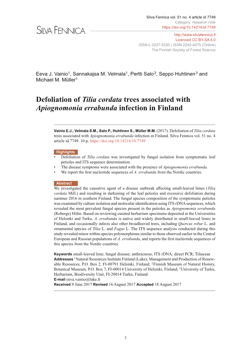 Defoliation of Tilia Cordata Trees Associated with Apiognomonia Errabunda Infection in Finland