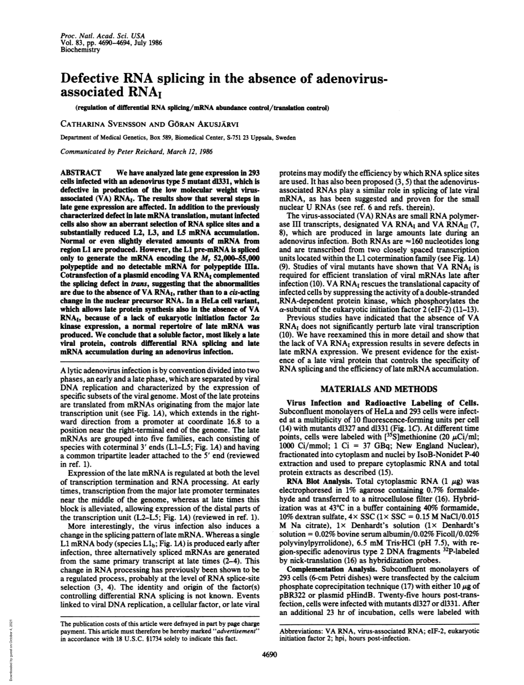 Defective RNA Splicing in the Absence of Adenovirus