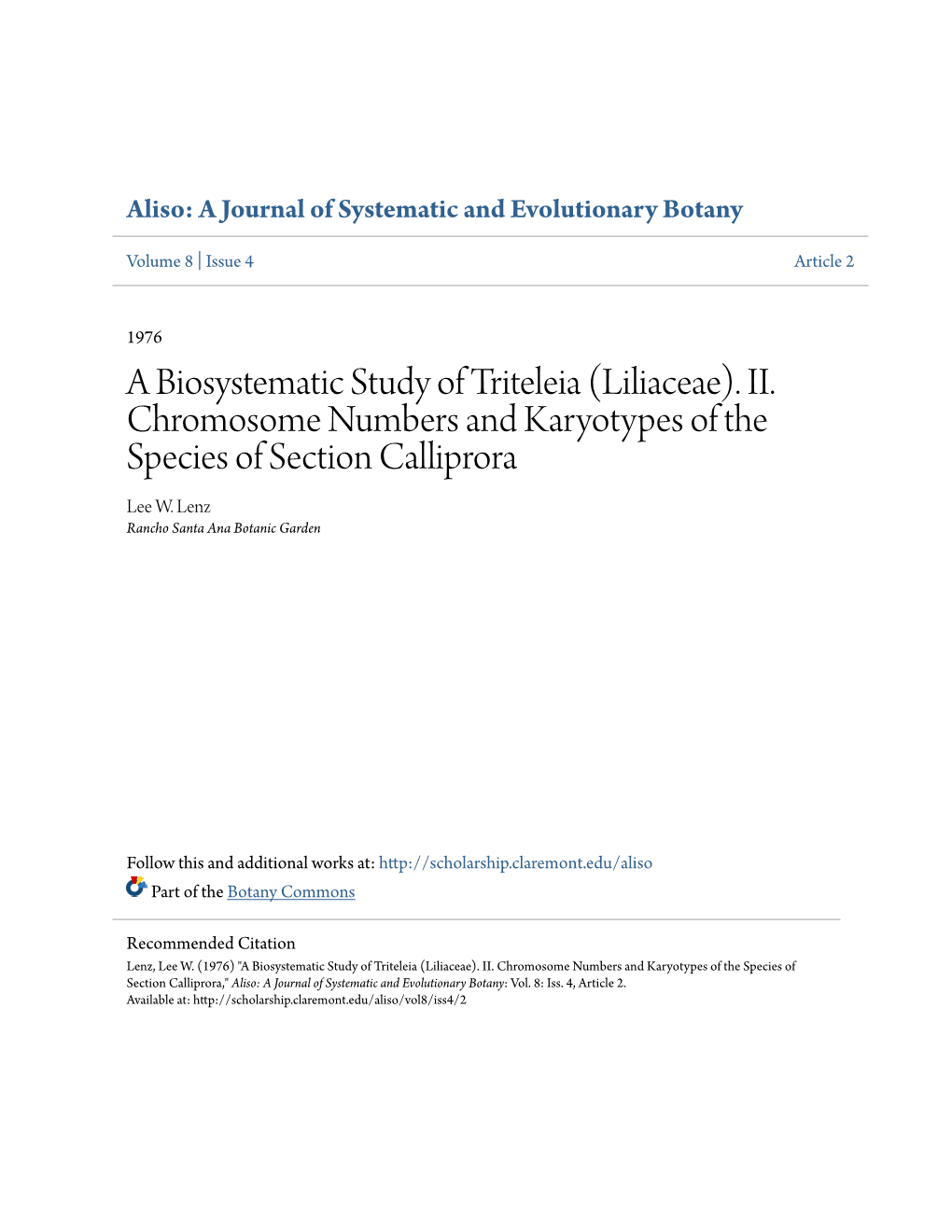 II. Chromosome Numbers and Karyotypes of the Species of Section Calliprora Lee W