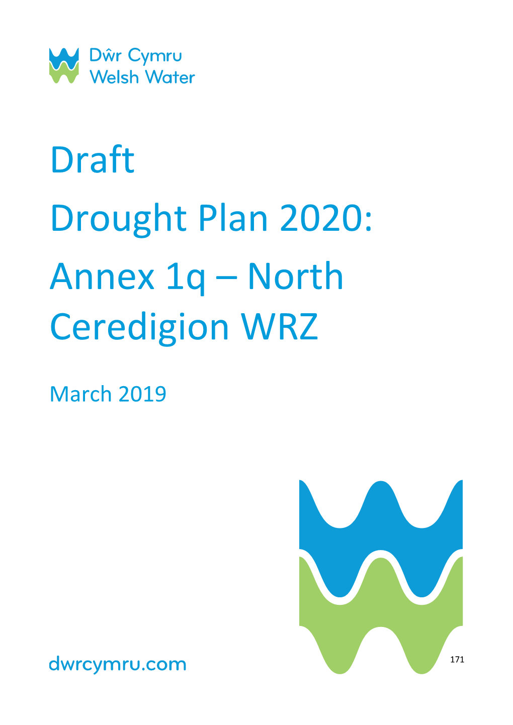 Draft Drought Plan 2020: Annex 1Q – North Ceredigion WRZ